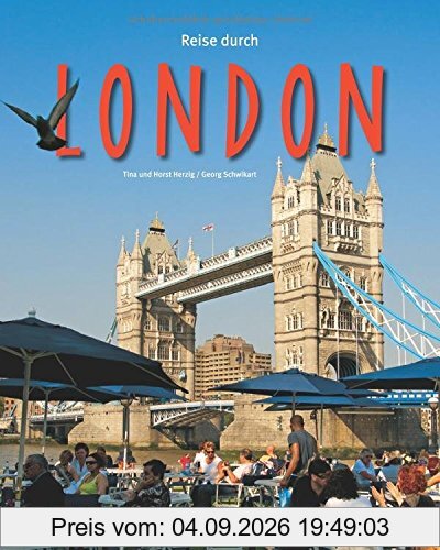 Reise durch LONDON - Ein Bildband mit über 180 Bildern STÜRTZ Verlag