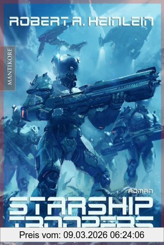 Heinlein, Robert A. Starship Troopers, Der Science Fiction Klassiker Von Robert A. Heinlein