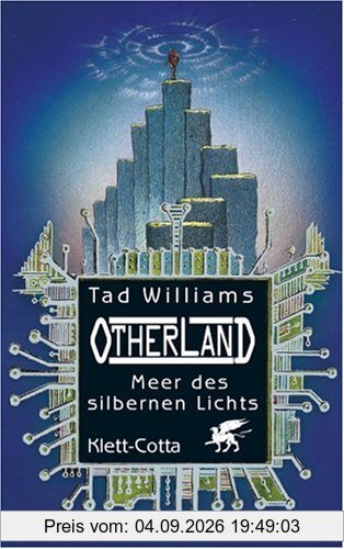 Otherland Bd.4: Meer des silbernen Lichts