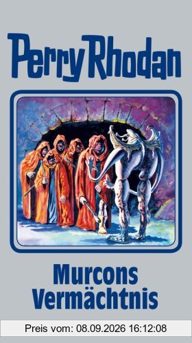 Perry Rhodan / Murcons Vermächtnis (Perry Rhodan Silberband)