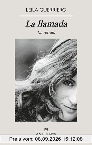 La llamada: Un retrato (Narrativas hispánicas)
