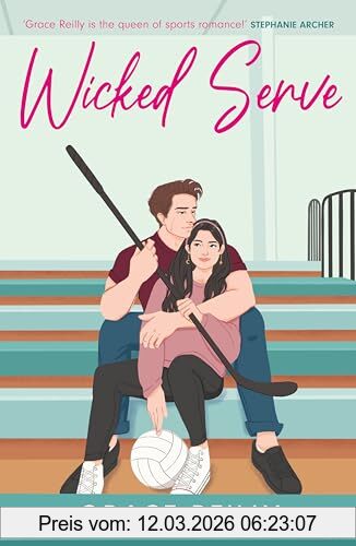Grace Reilly Wicked Serve, Must-Read Spicy Hockey Romance From The TikTok Sensation! (Beyond The Play)
