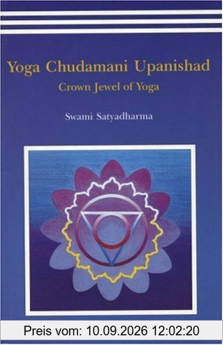 Yoga Chudmani Upanishads: Crown Jewel of Yoga