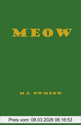 Owmeow, M E Meow