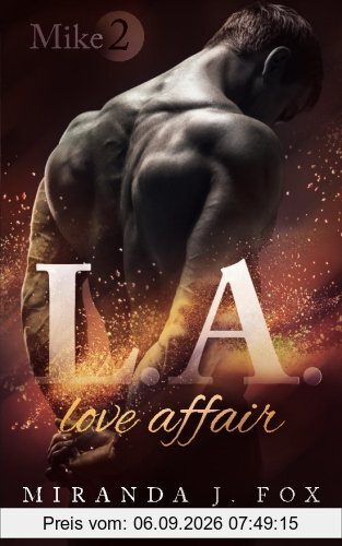 L.A. Love Affair - Mike (Part 2)
