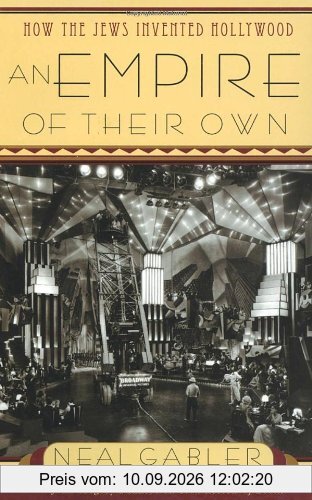 An Empire of Their Own: How the Jews Invented Hollywood