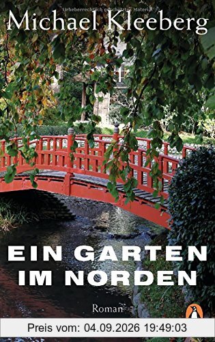 Ein Garten im Norden: Roman