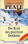 Die Kraft des positiven Denkens