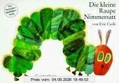 Die kleine Raupe Nimmersatt. Das besondere Spielbilderbuch (kleine Ausgabe).