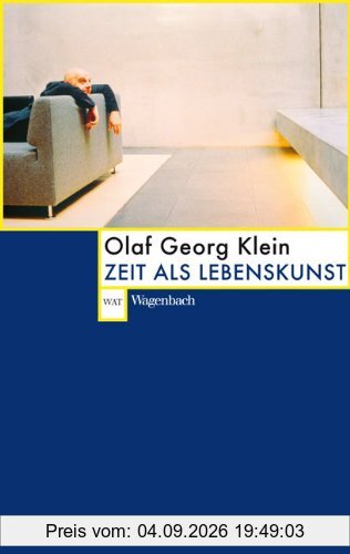Zeit als Lebenskunst