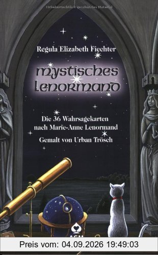 Mystisches Lenormand - Buch: Die 36 Wahrsagekarten nach Marie-Anne Lenormand