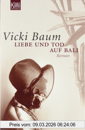 Vicki Baum Liebe Und Tod Auf Bali, Roman