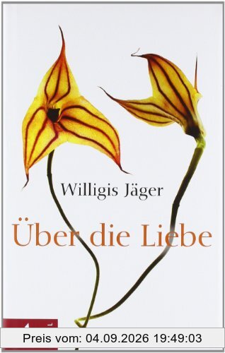 Über die Liebe: Herausgegeben von Christa Spannbauer und Ursula Richard
