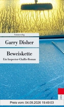 Beweiskette: Ein Inspector-Challis-Roman