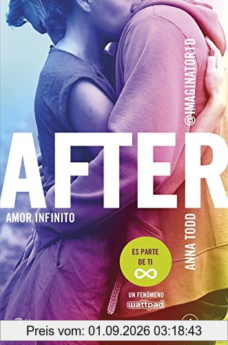 After. Amor infinito (Planeta Internacional, Band 4)