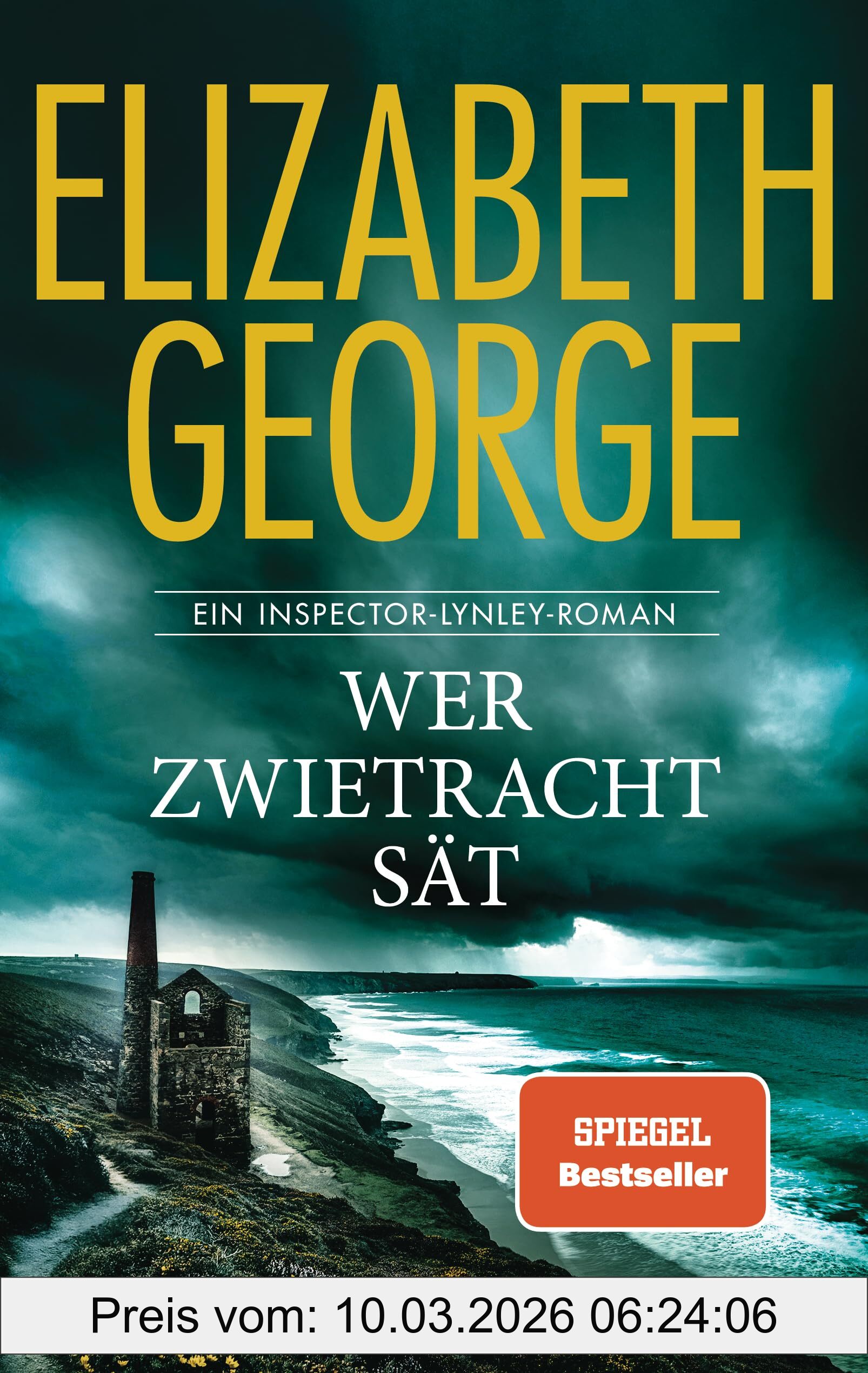 Wer Zwietracht Sät, Roman - 'Elizabeth George übertrifft Alle!' (Wall Street Journal)