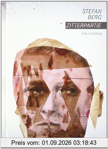 Zitterpartie. Eine Erzählung