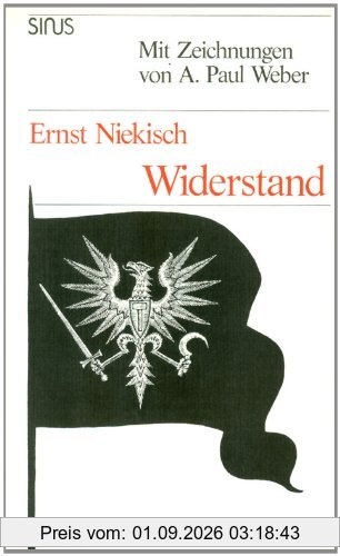 Widerstand: Aufsätze aus Widerstand - Blätter für sozialistische und nationalrevolutionäre Politik