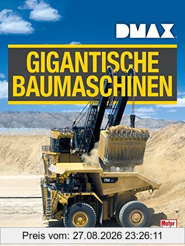 DMAX Gigantische Baumaschinen