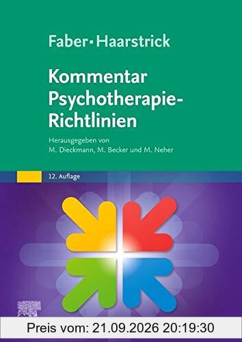 Faber/Haarstrick. Kommentar Psychotherapie-Richtlinien