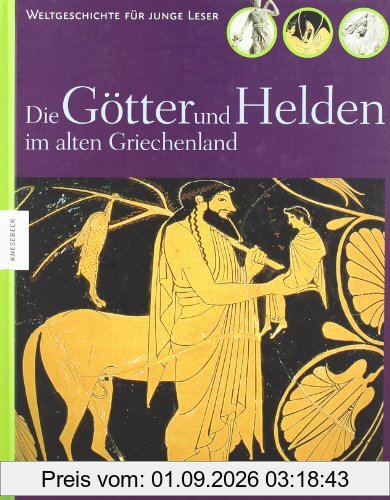 Die Götter und Helden im alten Griechenland