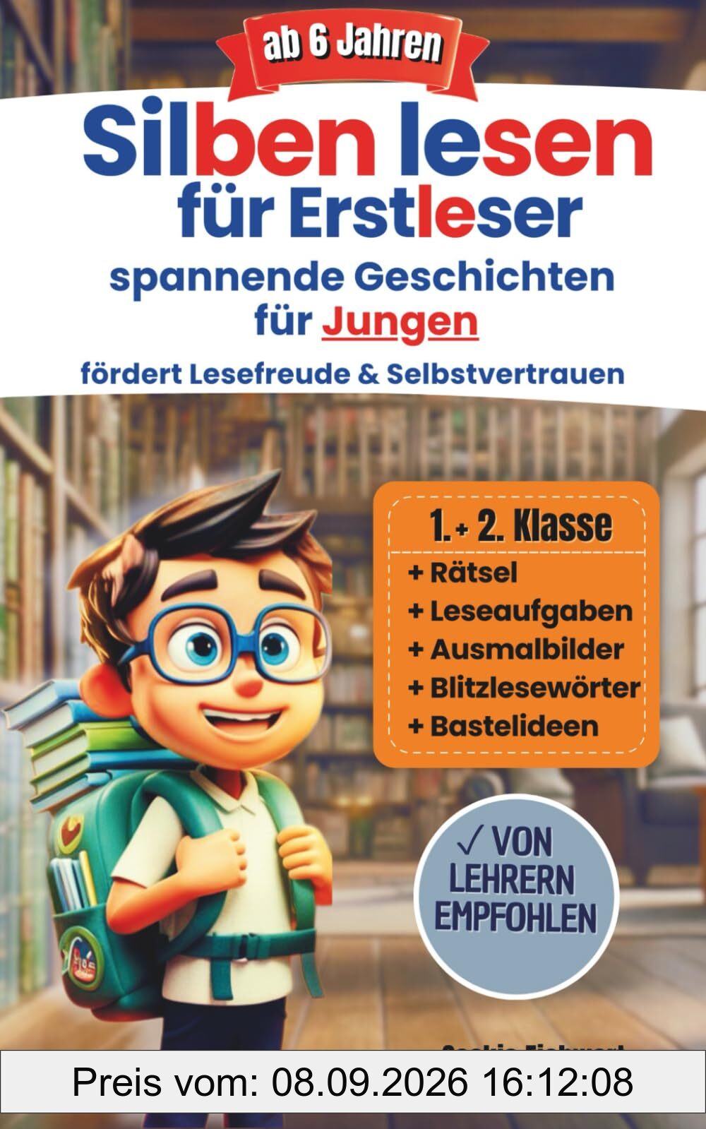Silben lesen für Erstleser: Spannende Silbengeschichten für Jungen ab 6 Jahren – Mit Blitzlesewörtern zum schnellen Lesenlernen | inkl. Ausmalbildern ... und effektive Leseförderung ab 6 Jahren)