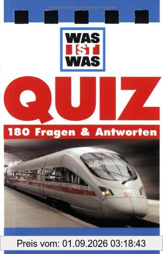 Was ist Was. Quizblock Eisenbahn: 180 Fragen und Antworten