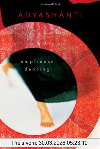 Adyashanti Emptiness Dancing