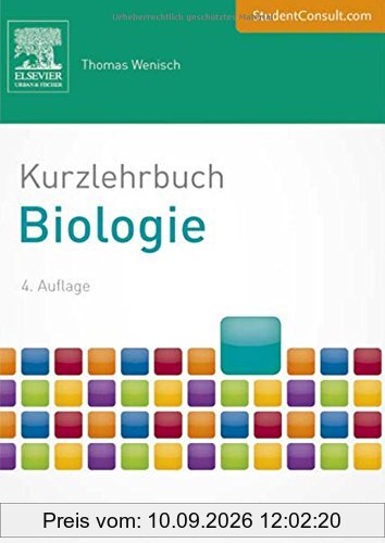 Kurzlehrbuch Biologie: Mit StudentConsult-Zugang