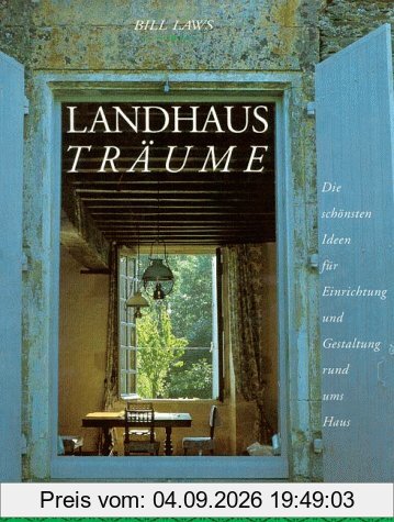 Landhaus- Träume. Sonderausgabe