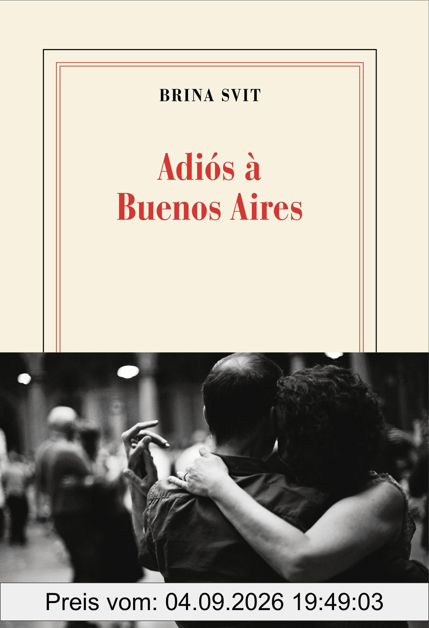 Adios à Buenos Aires