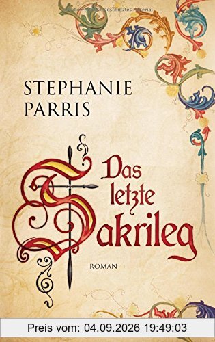 Das letzte Sakrileg: Roman