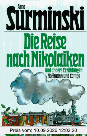Die Reise nach Nikolaiken und andere Erzählungen