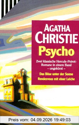 Psycho. Das Böse unter der Sonne / Rendezvous mit einer Leiche.