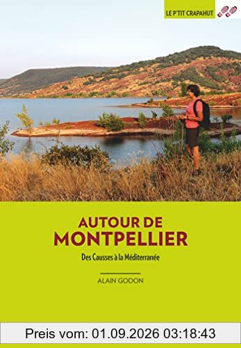 Autour de Montpellier : des Causses à la Méditerranée