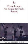 Am Rande der Nacht: Roman