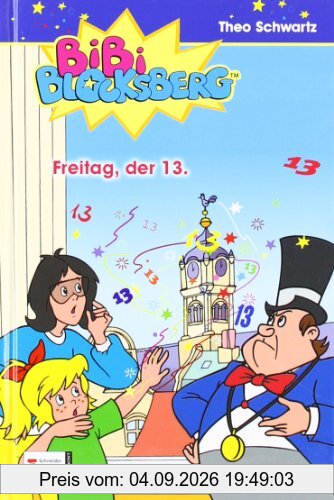 Bibi Blocksberg, Band 17: Freitag, der 13.: BD 17