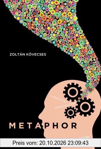 Metaphor: A Practical Introduction