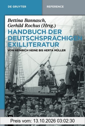 Handbuch der deutschsprachigen Exilliteratur (De Gruyter Handbook)