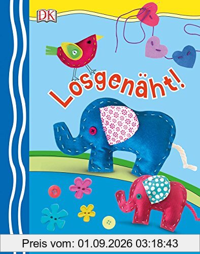 Losgenäht!: Einfache Nähideen für Kinder