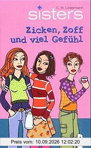 sisters - Zicken, Zoff und viel Gefühl