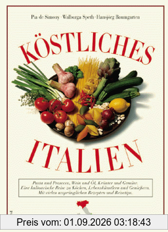 Köstliches Italien