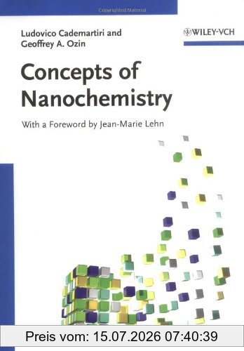 Ludovico Cademartiri Concepts Of Nanochemistry