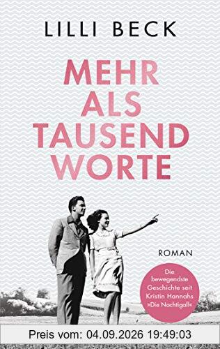 Mehr als tausend Worte: Roman