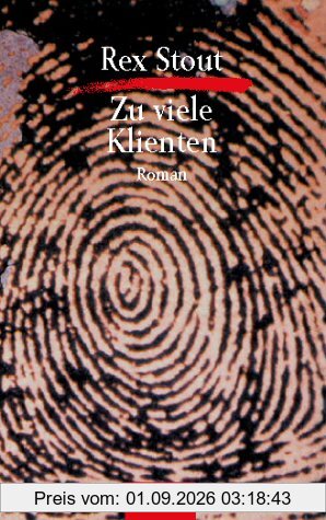 Zu viele Klienten. ( Rote Krimi).