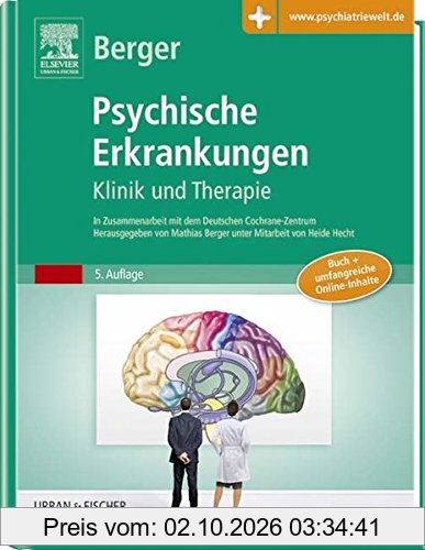 Psychische Erkrankungen: Klinik und Therapie - inkl. Online-Version - mit Zugang zur Medizinwelt