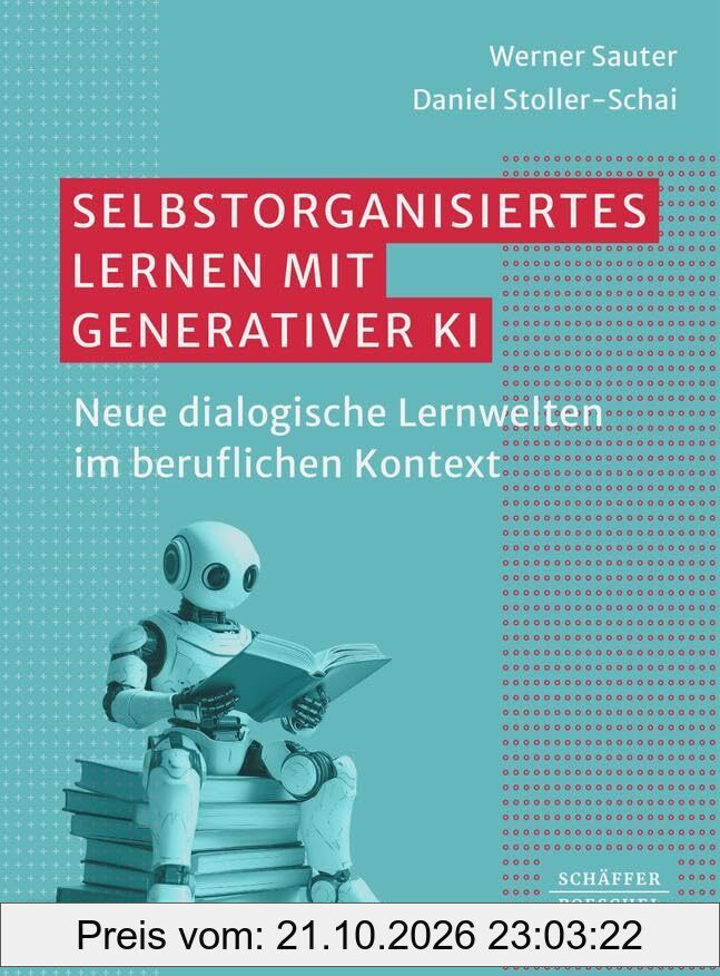 Selbstorganisiertes Lernen mit generativer KI: Neue dialogische Lernwelten im beruflichen Kontext