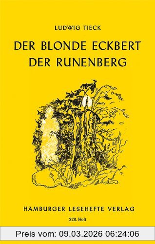 unbekannt Der Blonde Eckbert. Der Runenberg, Märchen
