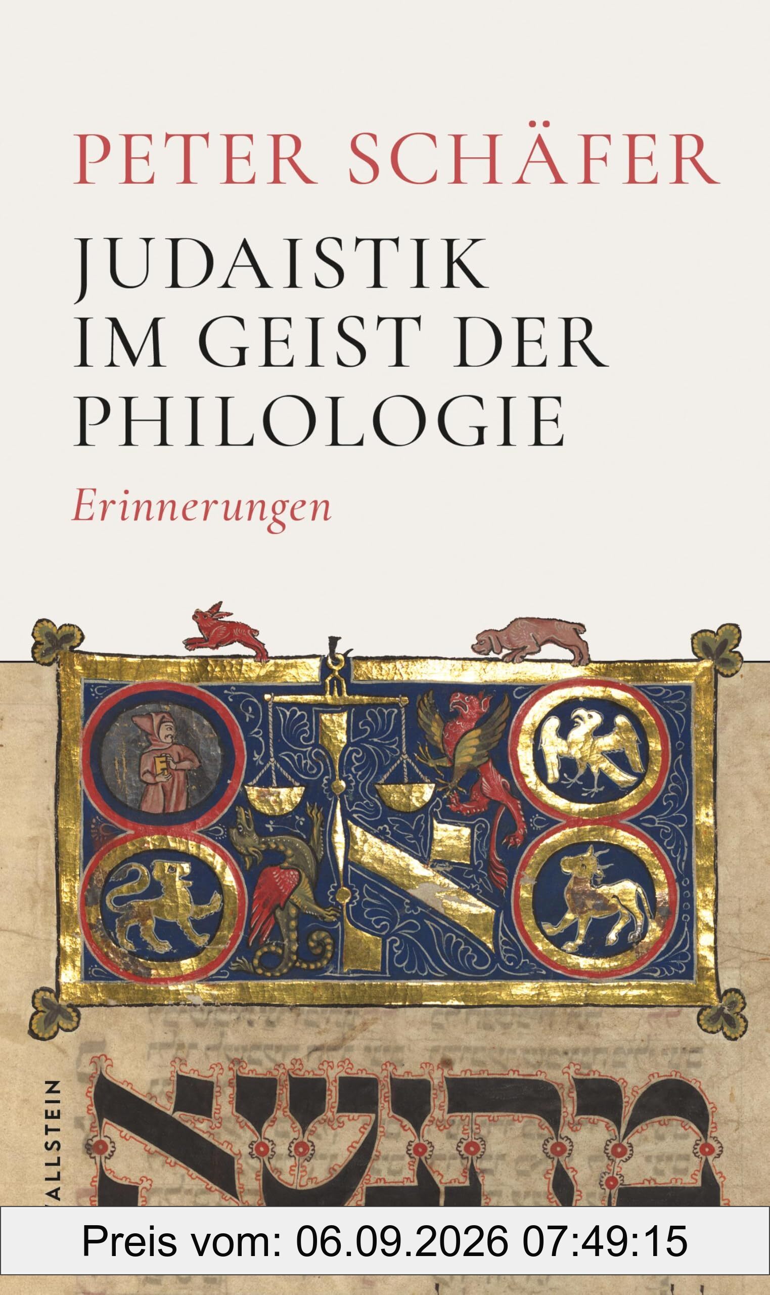 Judaistik im Geist der Philologie: Erinnerungen