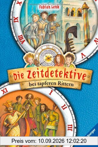 Die Zeitdetektive 9/13: Die Zeitdetektive bei tapferen Rittern